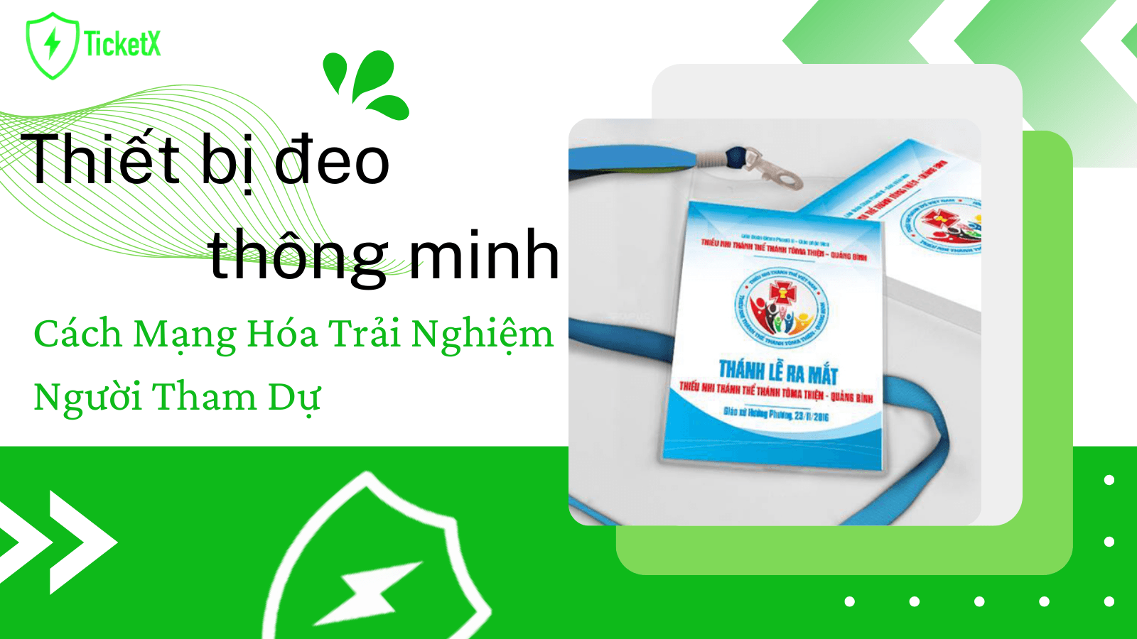 Thiết Bị Đeo Thông Minh Trong Sự Kiện