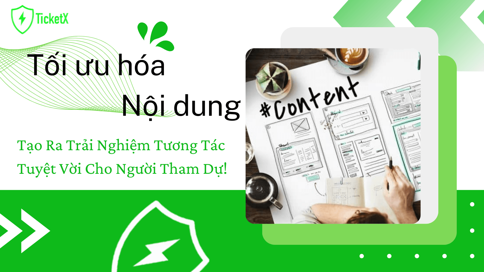 Tối Ưu Hóa Nội Dung Tiếp Thị Kỹ Thuật Số Để Tăng Hiệu Quả Sự Kiện