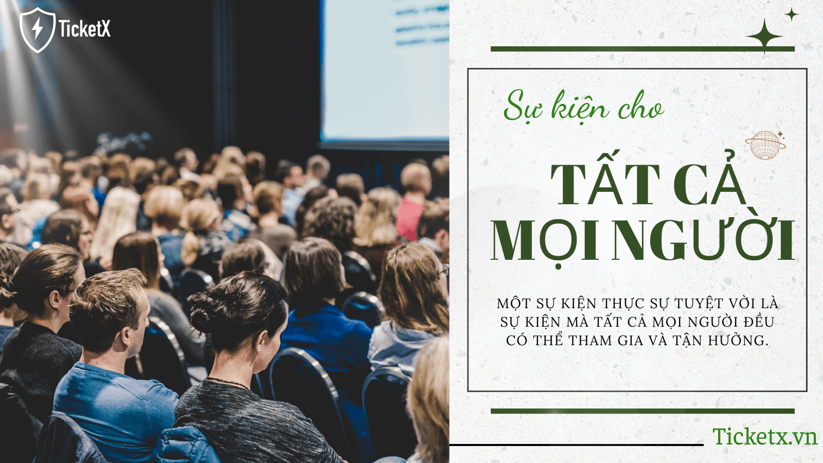 Sự kiện cho tất cả mọi người: Khi trải nghiệm không còn rào cản